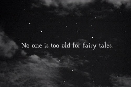 no one is old for fairy tale crescere invecchiare - creme